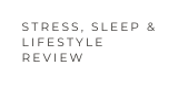 stress sleep lifestyle review